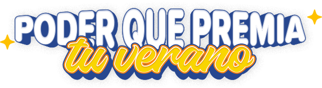 Poder que premia tu verano